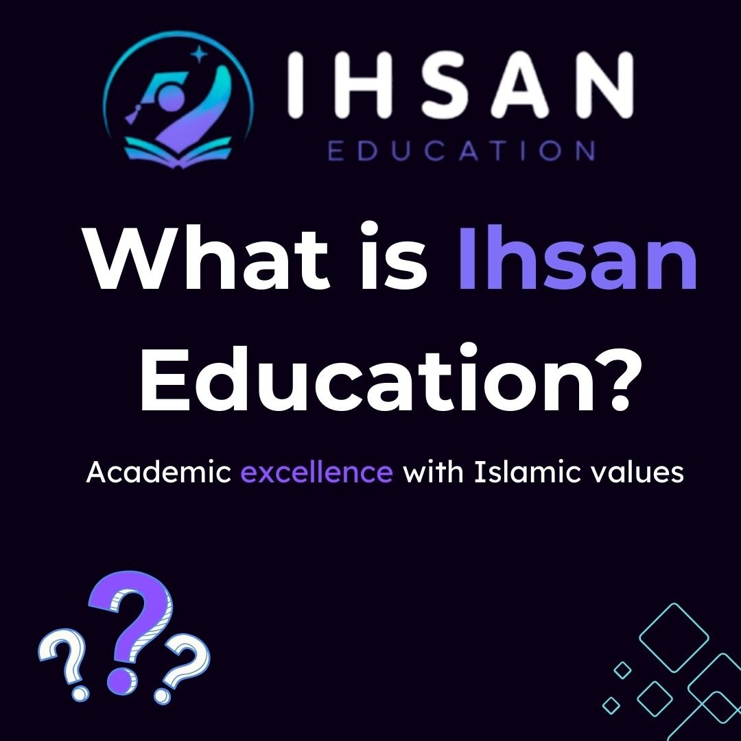 The Ihsan methodology